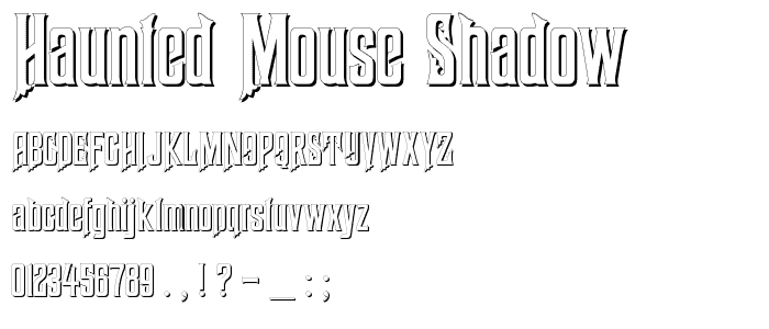 Haunted Mouse Shadow font